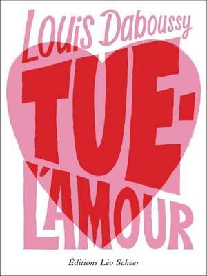 cover image of Tue-l'amour